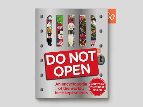 Do Not Open – An encyclopedia of the world’s best-kept secrets