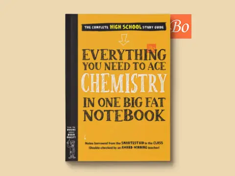 Everything You Need to Ace Chemistry in One Big Fat Notebook